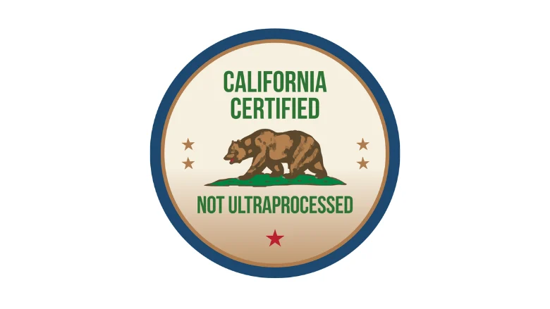 california-leads-the-nation-the-path-toward-a-non-ultraprocessed-standard